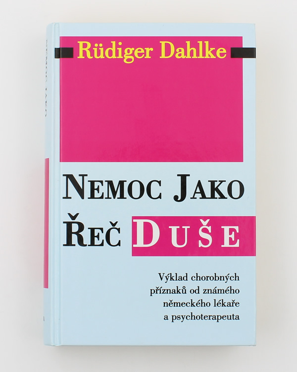 Nemoc jako řeč duše