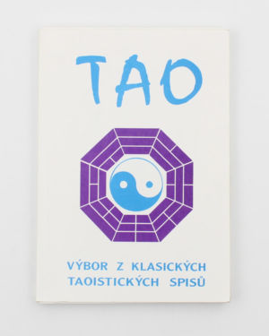 TAO - výbor z klasických taoistických spisů