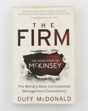 The Firm: The Inside Story of McKinsey