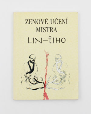 Zenové učení Mistra Lin-Ťiho