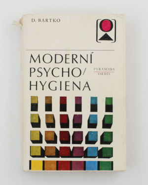 Moderní psycho/hygiena