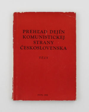 Prehľad dejín komunistickej strany Československa