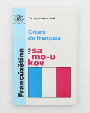 Cours de français : Francúzština pre samoukov