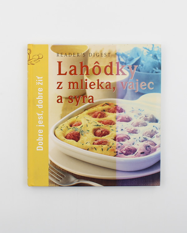 Lahôdky z mlieka, vajec a syra