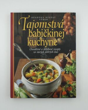 Tajomstvá babičkinej kuchyne