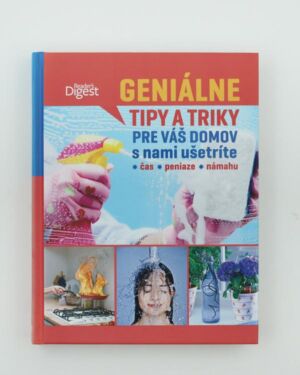 Geniálne tipy a triky pre váš domov