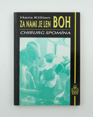 Za nami je len boh