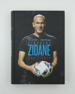 Zinedine Zidane: Dva životy