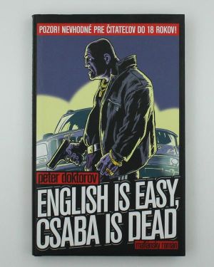 English is easy, Csaba is dead