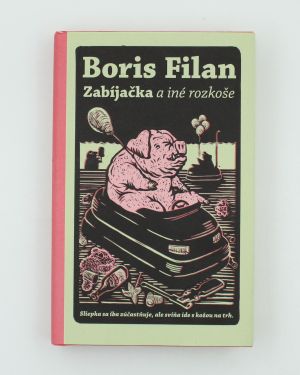 Zabíjačka a iné rozkoše