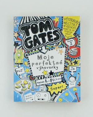 Tom Gates - Moje perfektné výhovorky