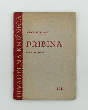 Pribina - hra v 3 dejstvách