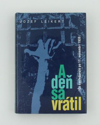 A deň sa vrátil