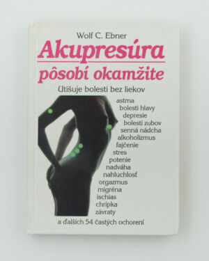 Akupresúra pôsobí okamžite