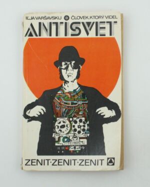 Človek, ktorý videl antisvet