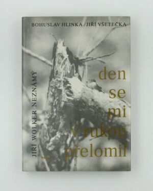 Den se mi v rukou přelomil