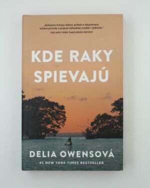 Kde raky spievajú