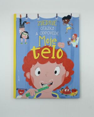 Zvedavé otázky a odpovede: Moje Telo