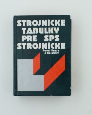 Strojnícke tabuľky pre SPŠ strojnícke