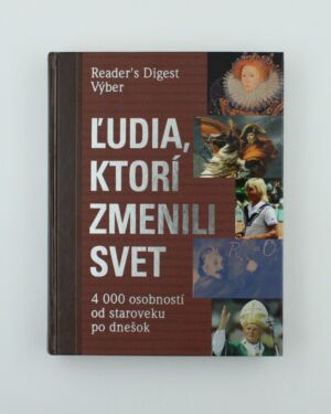 Ľudia, ktorí zmenili svet