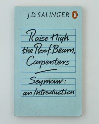 Raise High the Roof Beam, Carpenters; Seymour: An Introduction