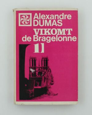 Vikomt de Bragelonne 1-4