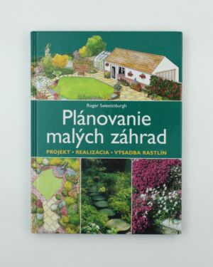 Plánovanie malých záhrad