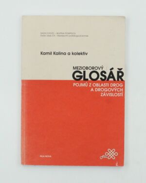 Mezioborový glosář pojmů z oblasti drog a drogových závislostí