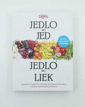 Jedlo ako jed, jedlo ako liek