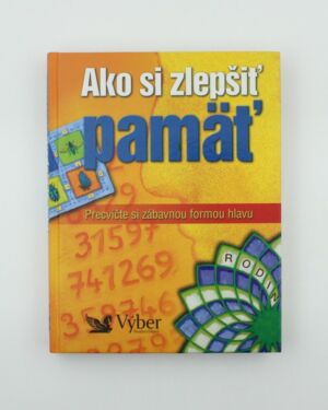 Ako si zlepšiť pamäť