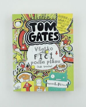 Tom Gates: Všetko fičí podľa plánu (tak trochu)