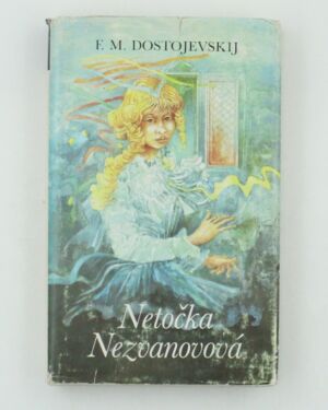Netočka Nezvanovová