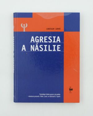 Agresia a násilie