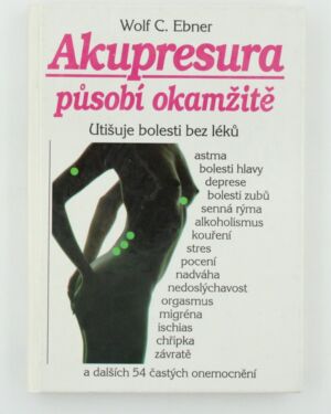Akupresura působí okamžitě