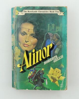 Alinor: The Roselynde Chronicles: Book Two