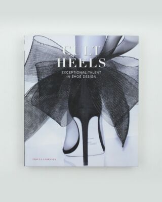 Cult Heels: Exceptional Talent in Shoe Design