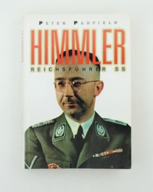 Himmler: Reichsführer SS
