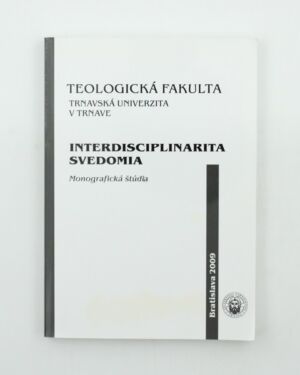 Interdisciplinarita svedomia: monografická štúdia